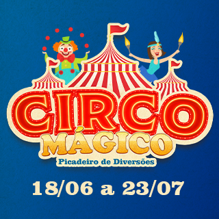 CIRCO MÁGICO – FÉRIAS