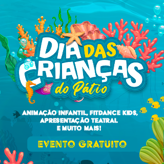 DIA DAS CRIANÇAS DO PÁTIO: UM MERGULHO NA DIVERSÃO!