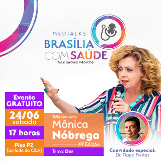 MEDTALKS COM MÔNICA NÓBREGA – 4ª EDIÇÃO