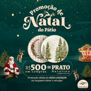 PROMOÇÃO DE NATAL DO PÁTIO